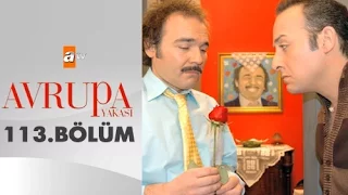 Avrupa Yakası 113. Bölüm - atv