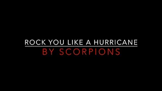 Scorpions - Rock You Like A Hurricane [1984] Lyrics