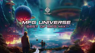 MFG Universe - Best of MFG | Goa Psytrance DJ Mix