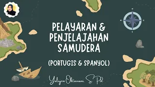 PENJELAJAHAN SAMUDERA -- TOKOH SERTA RUTE PELAYARAN (PORTUGIS DAN SPANYOL)