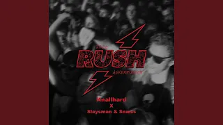 Rush 2022 (Hjemmeklikk) (feat. Slaysman & Snæss)