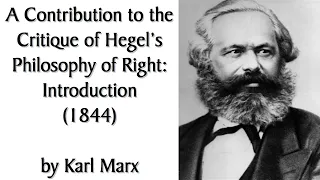 "Opium of the Masses" | Intro to Contribution to the Critique of Hegel's Philosophy of Right by Marx