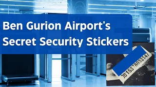 Ben Gurion Airport's Secret Passport Stickers. What Do The Numbers Mean?