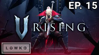 Let's play V Rising Early Access with Lowko! (Ep. 15)