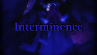 [TRIA.OS] Interminence (VERIFICATION)