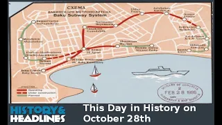 This Day in History on October 28th