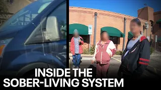 How unlicensed sober-living homes are getting paid with taxpayer money | Preying on a People, Pt. 3