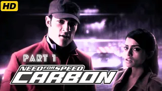 NEED FOR SPEED: CARBON - PC GAMEPLAY WALKTHROUGH PART 1 FULL HD (1080P60FPS)