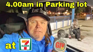 4.00 am in the parking lot at 7/11  interviewing homeless