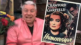 CLASSIC MOVIE REVIEW: Joan Crawford  in HUMORESQUE  from STEVE HAYES: Tired Old Queen at the Movies