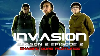 Invasion Season 2 Episode 2 - Chasing Dumb Plotlines