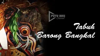 TABUH BARONG BANGKAL