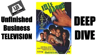 UNFINISHED BUSINESS: DEEP DIVE – IDLE HANDS (1999)