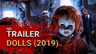 Dolls (2019) -  Official Trailer