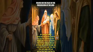 Feast of the Presentation of the Lord || February 2 || Prayer