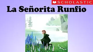 Scholastic's Miss Rumphius (Español)