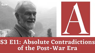 Anti-Capitalist Chronicles: Absolute Contradictions of the Post-War Era