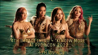 4th Impact - INTRO + K(NO)W MORE at @ppopcon  | Studio Audio Version