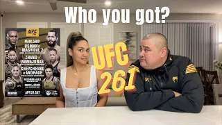 UFC 261 Predictions / Who YOU Got?