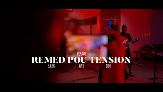 BILYGANE - REMED POU TENSION FEAT EJILEN MUSIC - AVI S - SISH OFFICIAL MUSIC VIDEO