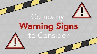 Company Warning Signs to Consider When Investing | Phil Town