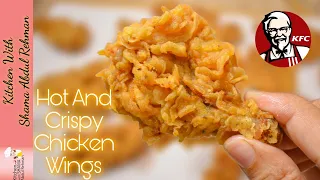 KFC Style Hot And Crispy Chicken Wings Recipe | Spicy Chicken Wings Easy Recipe | Kitchen With Shama