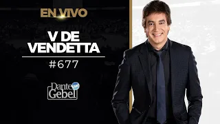 River Church | Dante Gebel | Servicio 11:00am | V de Vendetta