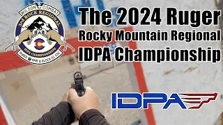 The 2024 Ruger Rocky Mountain Regional IDPA Championship