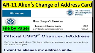 How to Change Your Address Online or by Paper with USCIS  || AR-11, Alien’s Change of Address Card