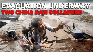 Evacuation underway in Two dams to collapse after torrential rain Overnight, china floods