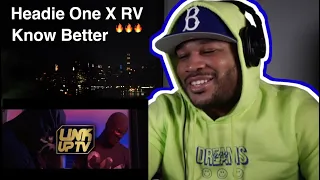 Headie One X RV - Know Better | Link Up TV | HARLEM NEW YORKER (INTERNATIONAL FERG) REACTION