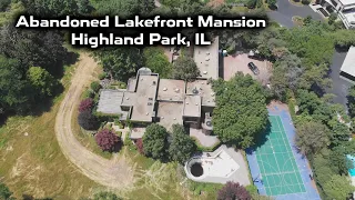 Exploring the Most Expensive Abandoned Mansion in Highland Park, IL