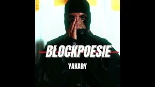 YAKARY x SAMRA x BOJAN Type Beat - "BLOCKPOESIE"