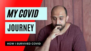 COVID survivor stories | COVID 19 | COVID