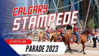 Calgary Stampede Parade 2023 | Full Coverage in 4K