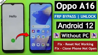 Oppo A16 Android 12 Frp Bypass Without PC - Fix Reset Method Not Working || *#813# Code Not Working