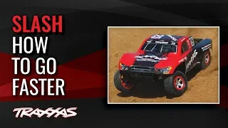 How to Go Faster | Traxxas Slash