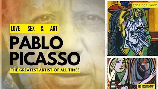 Picasso Love, Sex and Art BBC Documentary