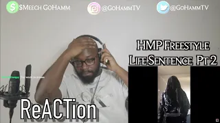 American Reacts | HMP Freestyle Life Sentence Part 2 [GoHammTV]