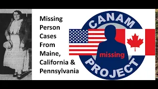 Missing 411- David Paulides Presents Cases from Pennsylvania, Maine & California