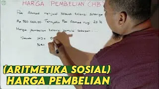 Cara Mudah Menghitung Harga Beli Jika Diketahui Persentase Untung atau Persentase Rugi