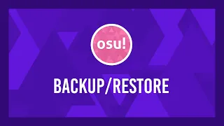 Osu! Song/skin backup and restore