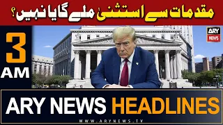 ARY News 3 AM Headlines | 26th April 2024 | Muqadmaat Se Istashna Miley Ga Ya Nahi?