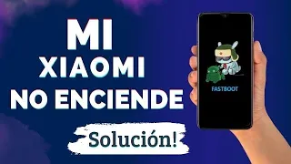 Xiaomi NO ENCIENDE NO CARGA Solución