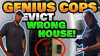 High IQ Officers Evict The Wrong Address