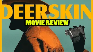 Deerskin (2020) | Movie Review | Foreign/Indie