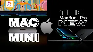 Meet the New MacBook Pro and Mac mini Apple 2023!