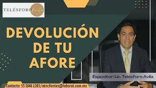 TRABAJADOR SOLICITA LA DEVOLUCION DE TU AFORE.