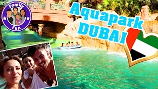 WASSERSPAß ATLANTIS WASSERPARK AQUAVENTURE WATERPARK DUBAI - FAMILY FUN