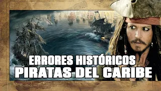 ERRORES HISTÓRICOS en PIRATAS DEL CARIBE 🎥⚔️ | ANÁLISIS HISTÓRICO de la SAGA